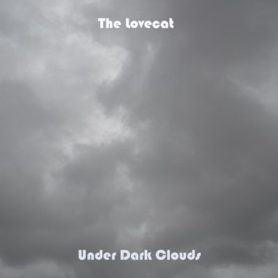 Risultato immagini per The lovecat - Under dark clouds