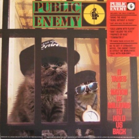 Public Enemy "It Takes a Nation of Millions to Hold Us Back"