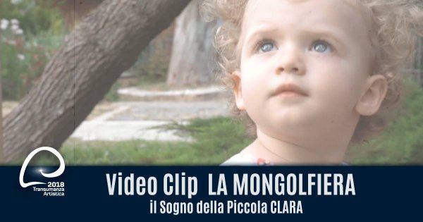 Video Clip LA MONGOLFIERA
