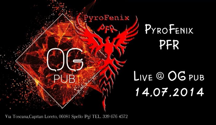 PyroFenix PFR - live at OG pub