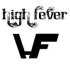 HiGh FeVeR