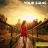 Your Shine