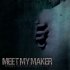 Meet My Maker