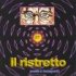 Il Ristretto