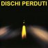 Dischi Perduti