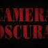 Camera Oscura