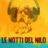 Le Notti del Nilo