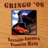 Gringo '06
