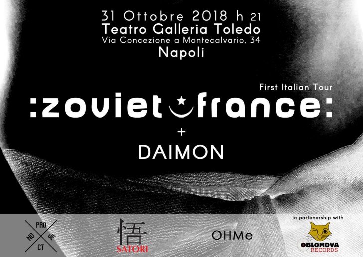 Zoviet France w/ Daimon - Napoli 31/10/18