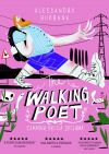 Il manifesto di The Walking Poet