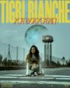 TIGRI BIANCHE &ndash; fotografia di Marco De Sanctis, grafica di Federico Nofri